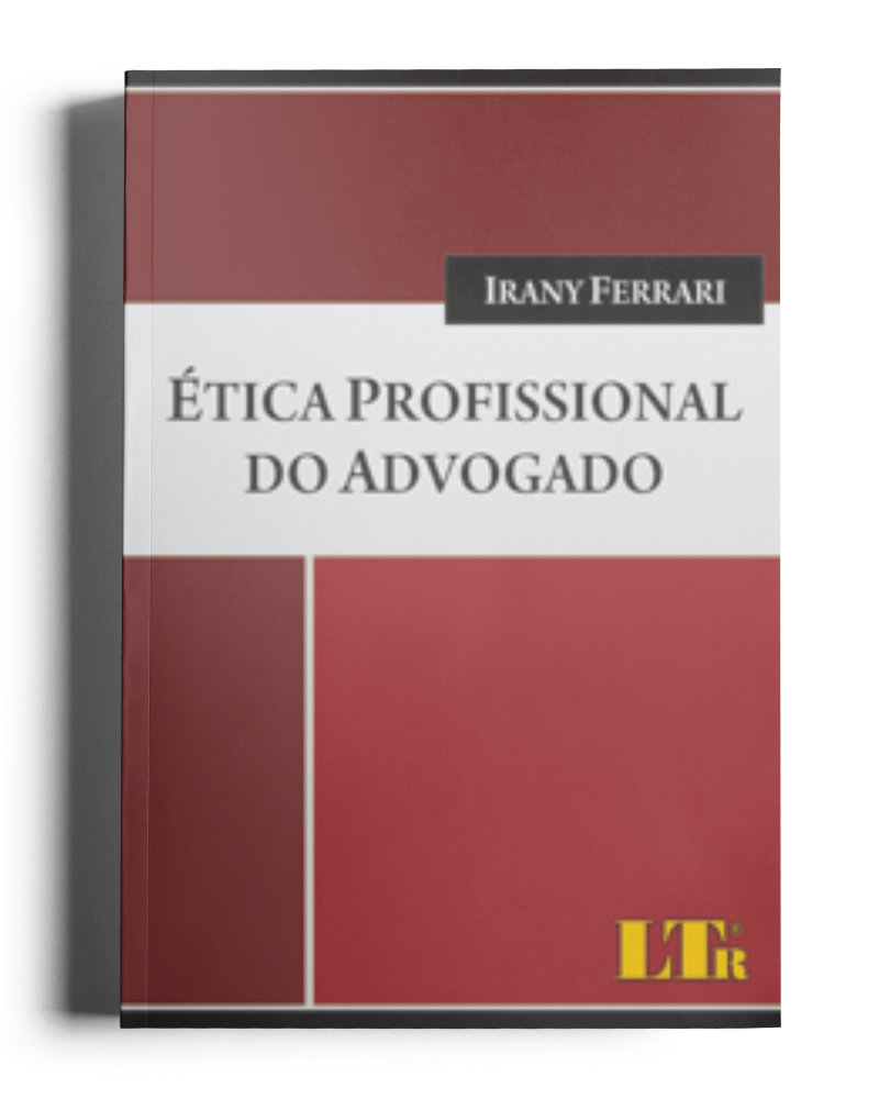 Ética Profissional do Advogado