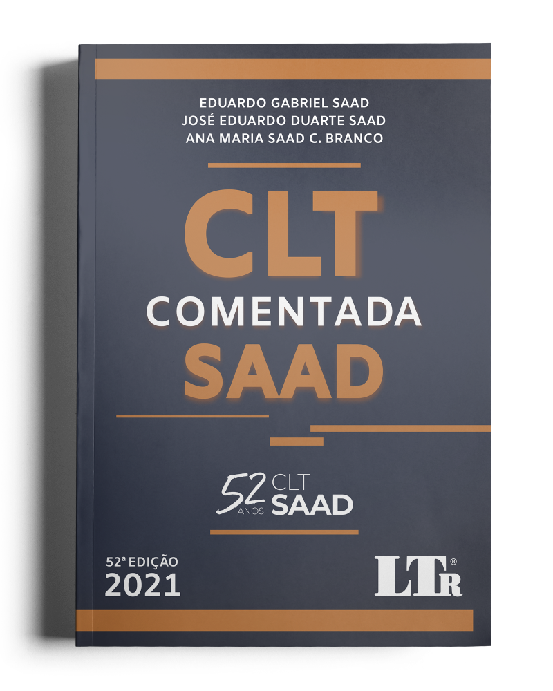 CLT Comentada Saad: Atualizada, Revista e Ampliada