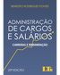 Administração de Cargos e Salários: Carreiras e Remuneração