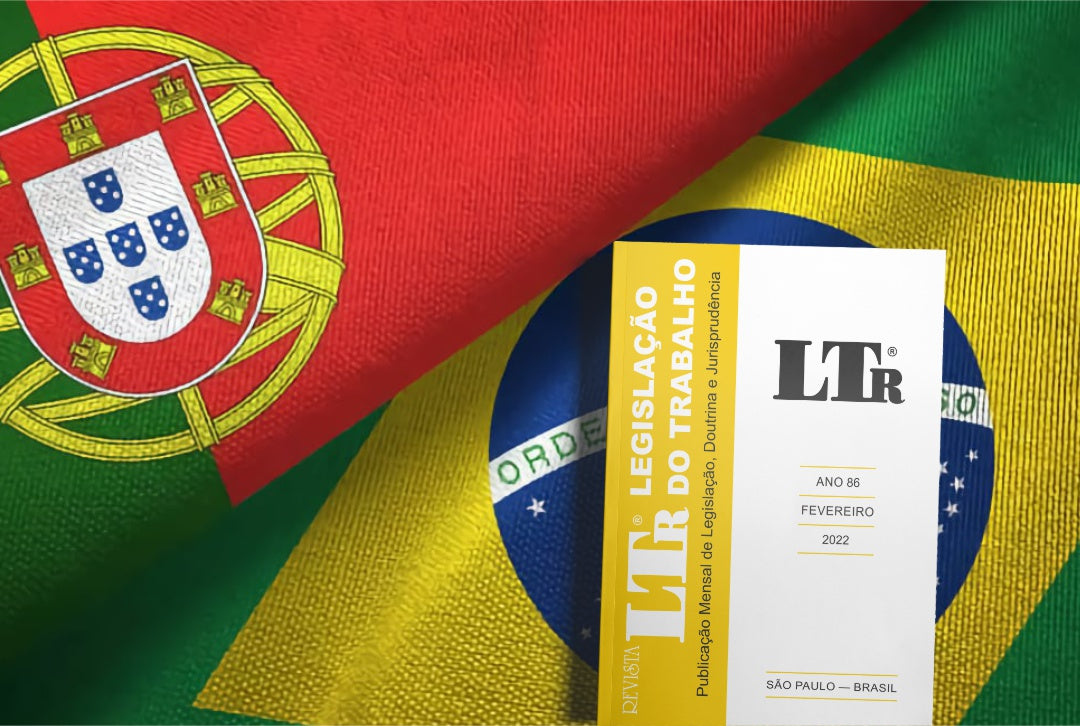 O contrato de trabalho intermitente nas legislações trabalhistas brasileira e portuguesa na perspectiva dos direitos humanos e fundamentais dos trabalhadores