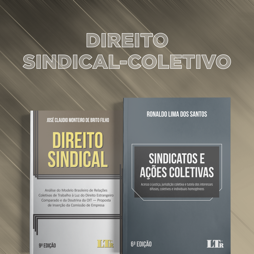 Direito Coletivo e Sindical