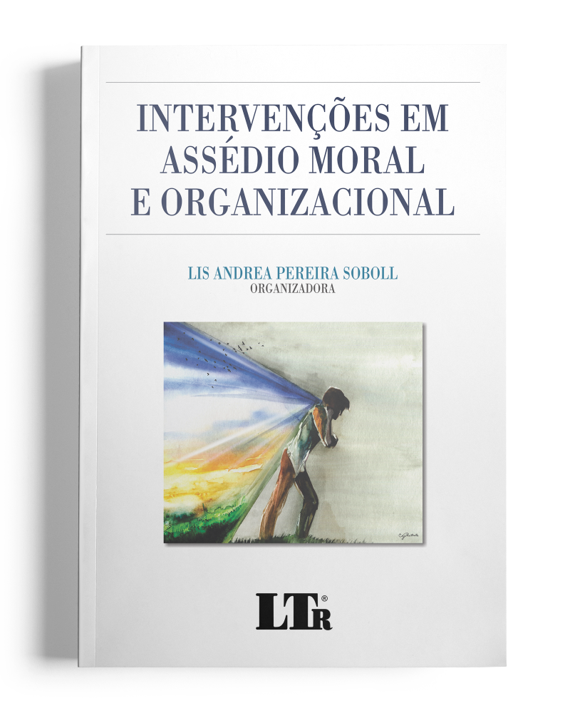 Intervenções em Assédio Moral e Organizacional