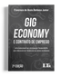 Gig Economy e Contrato de Emprego