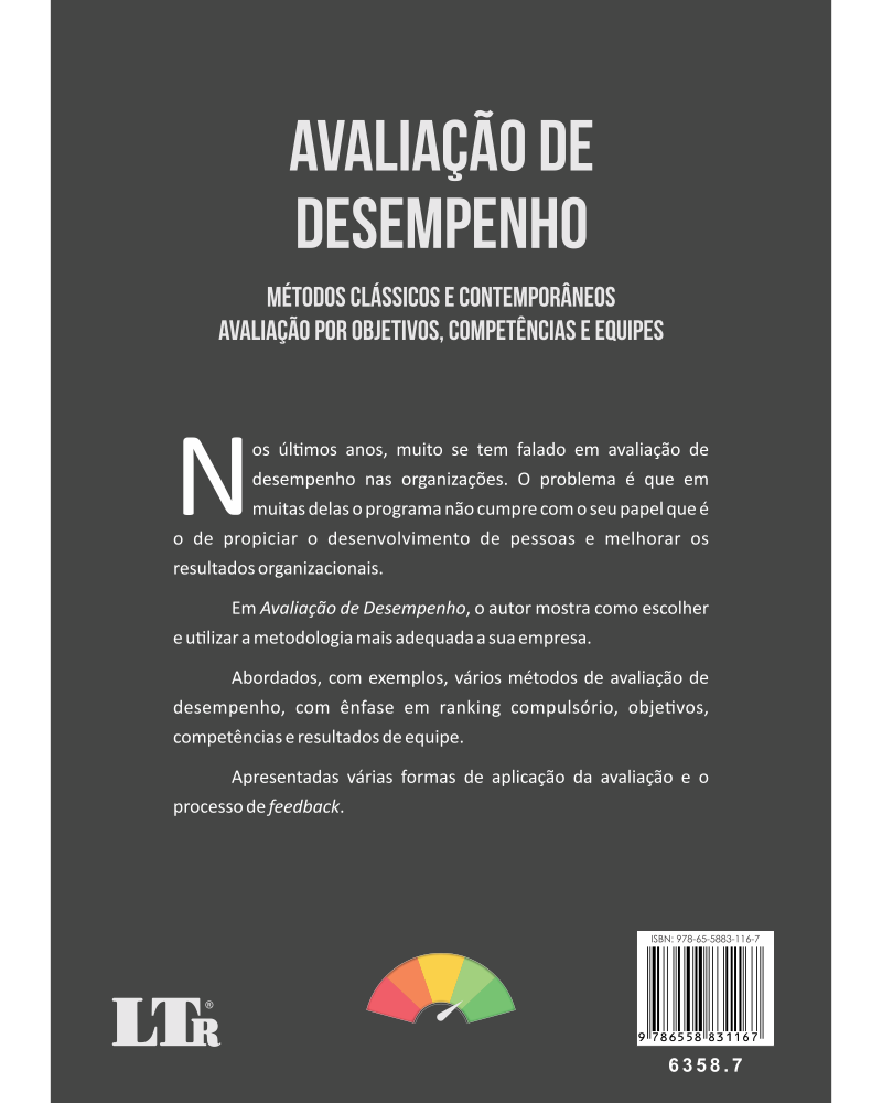 Avaliação de Desempenho - Métodos Clássicos e Contemporâneos: Avaliação por Objetivos, Competências e Equipes