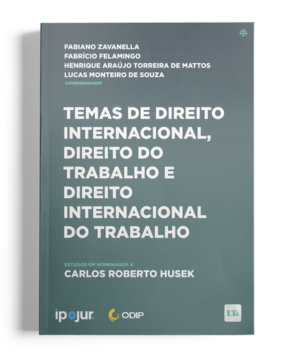 Temas de Direito Internacional, Direito do Trabalho e Direito Internacional do Trabalho