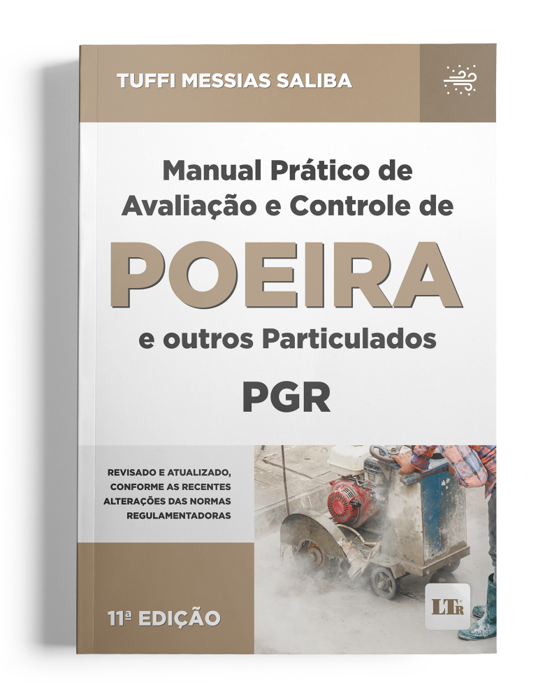 Manual Prático de Avaliação e Controle de Poeira e outros Particulados - PGR