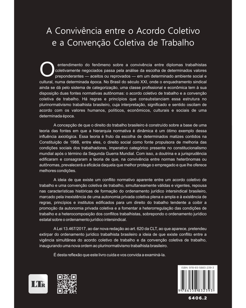 A Convivência entre o Acordo Coletivo e a Convenção Coletiva de Trabalho