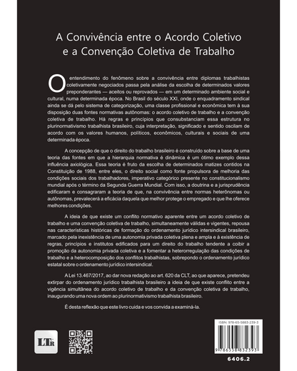 A Convivência entre o Acordo Coletivo e a Convenção Coletiva de Trabalho