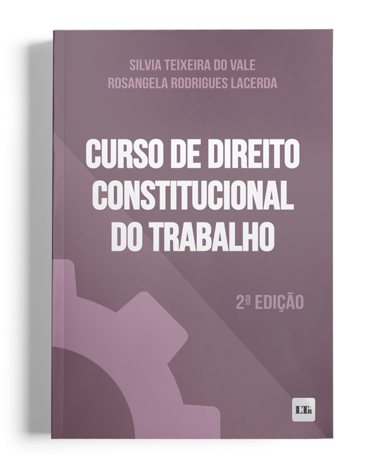 Curso de Direito Constitucional do Trabalho