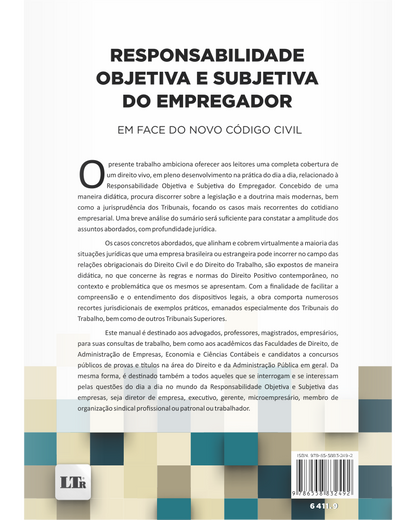 Responsabilidade Objetiva e Subjetiva do Empregador: Em face do Código Civil