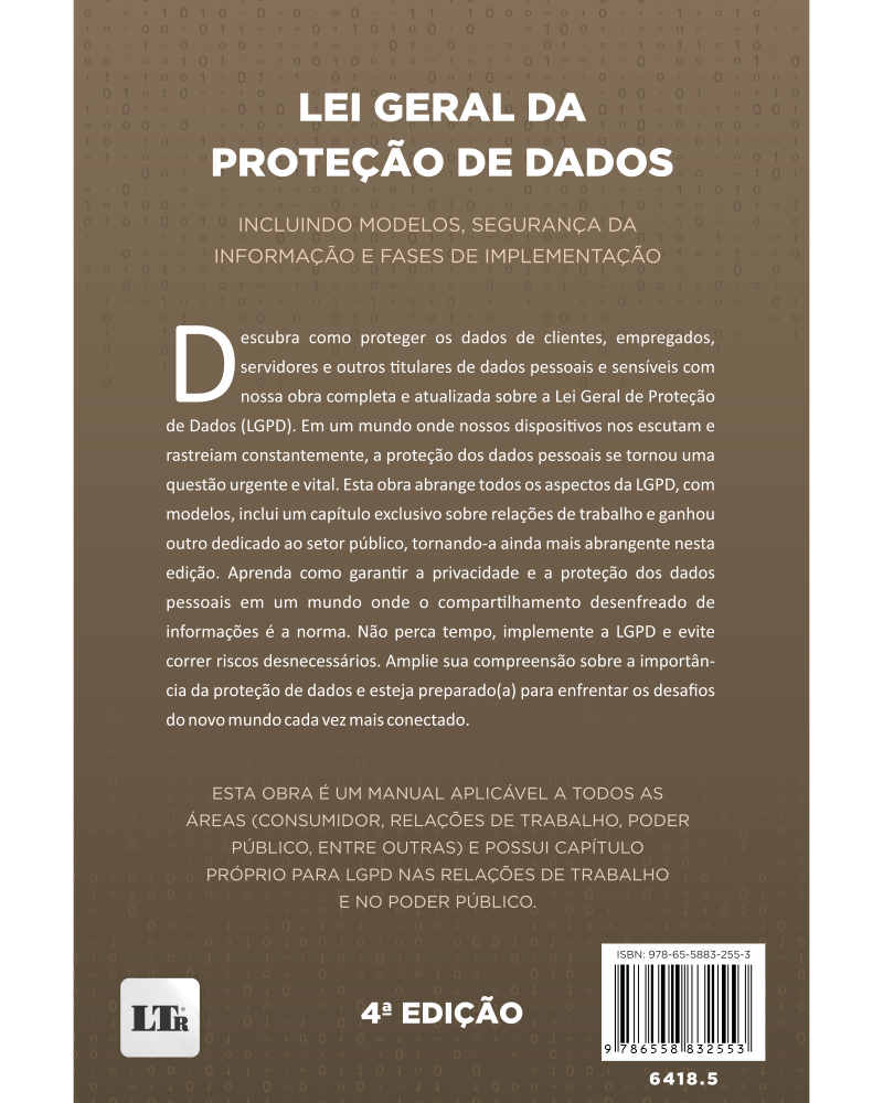 Lei Geral da Proteção de Dados: Incluindo Modelos, Segurança da Informação e Fases de Implementação