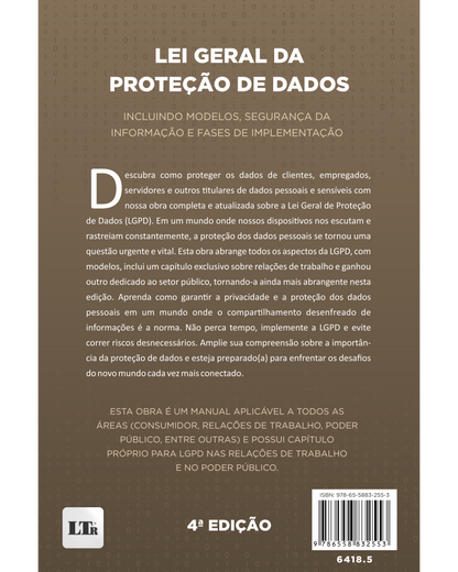 Lei Geral da Proteção de Dados: Incluindo Modelos, Segurança da Informação e Fases de Implementação