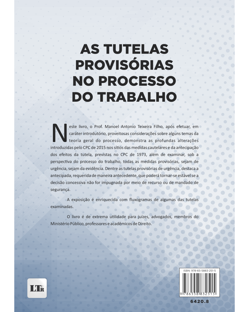 As Tutelas Provisórias no Processo do Trabalho