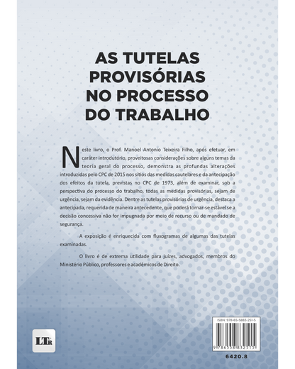 As Tutelas Provisórias no Processo do Trabalho