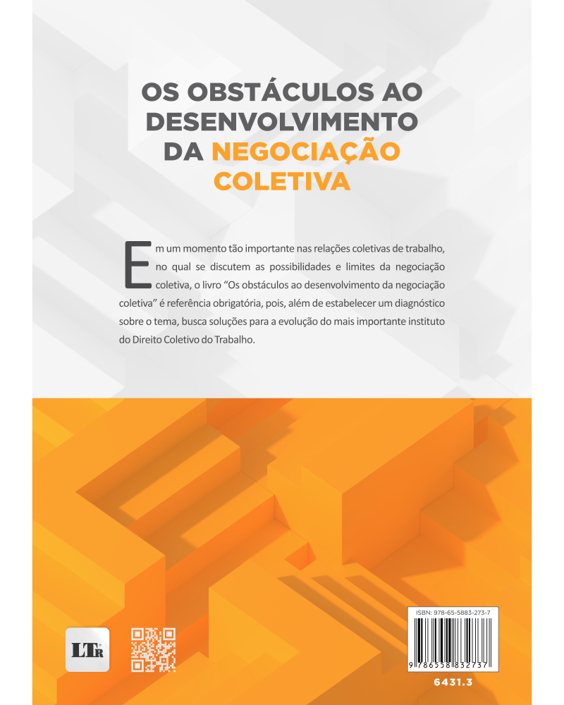 Os Obstáculos ao Desenvolvimento da Negociação Coletiva