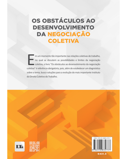 Os Obstáculos ao Desenvolvimento da Negociação Coletiva