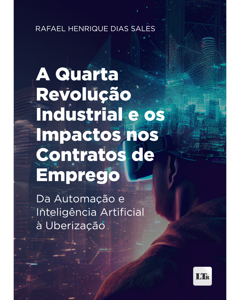 A Quarta Revolução Industrial e os Impactos nos Contratos de Emprego