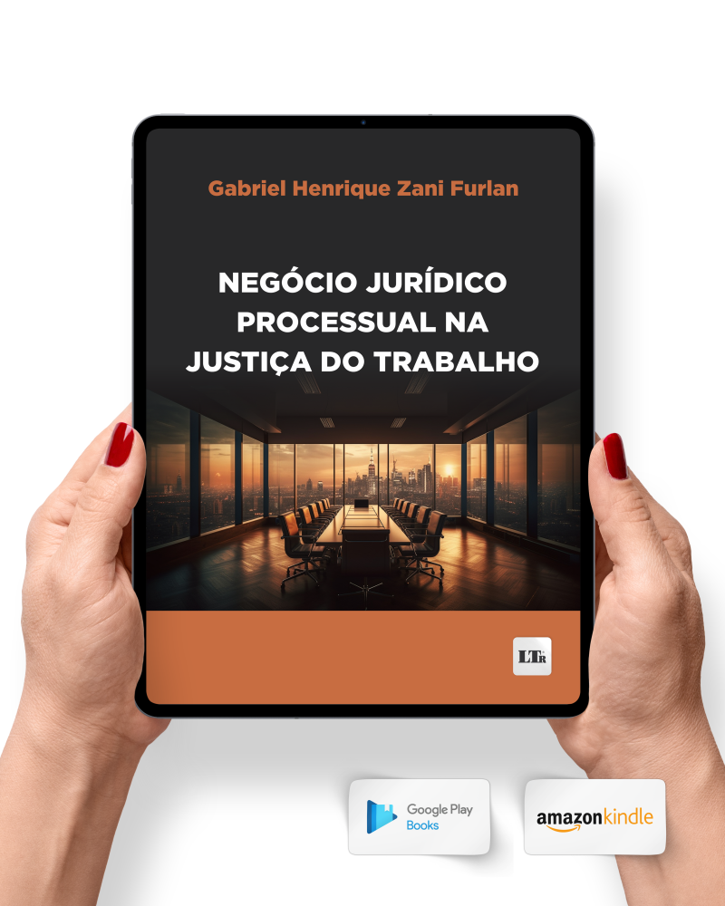 Negócio Jurídico Processual na Justiça do Trabalho