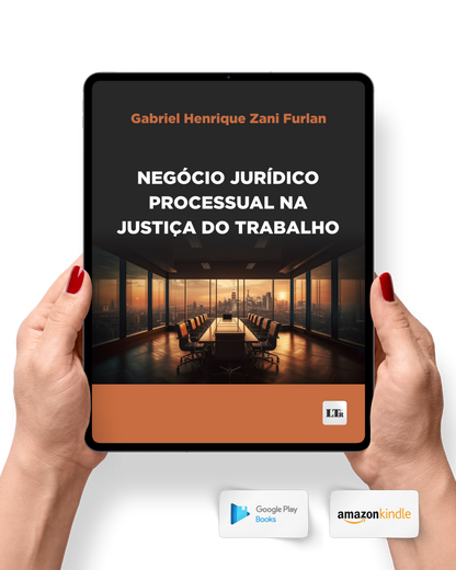 Negócio Jurídico Processual na Justiça do Trabalho