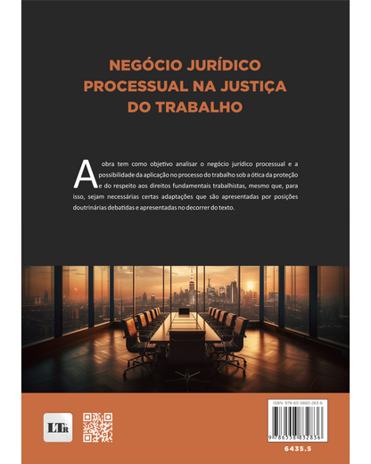 Negócio Jurídico Processual na Justiça do Trabalho