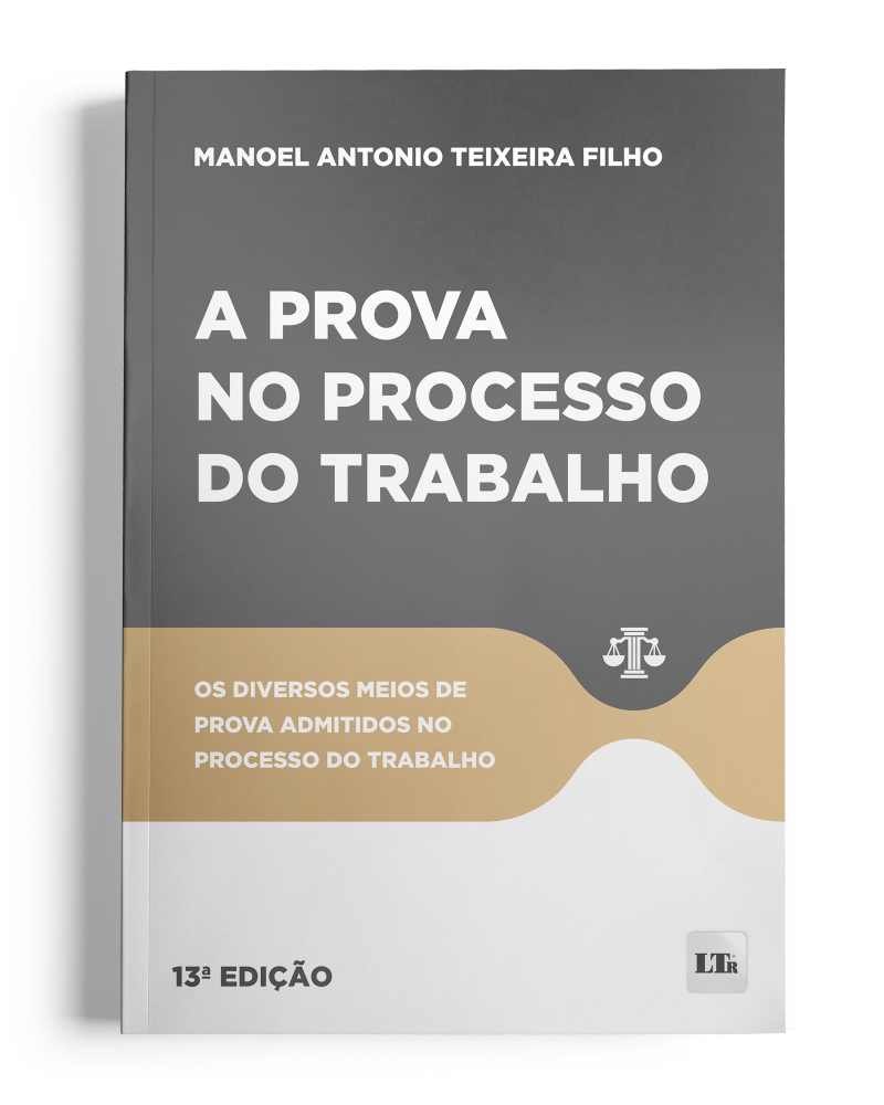 A prova no Processo do Trabalho