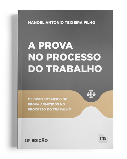 A prova no Processo do Trabalho