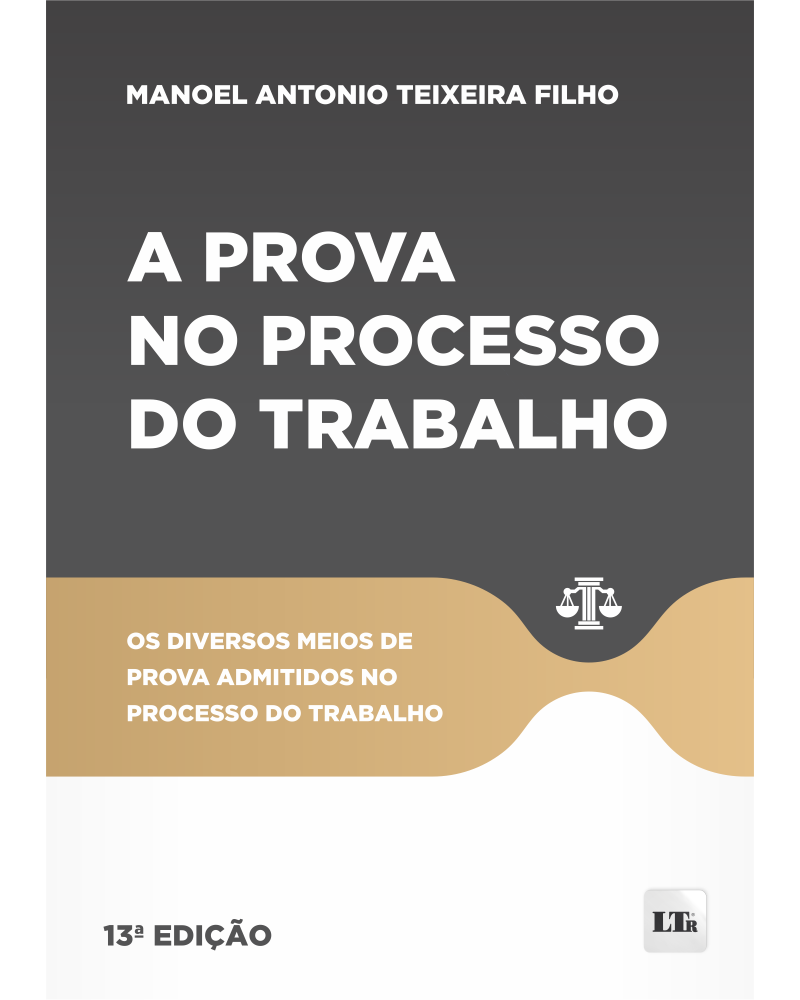 A prova no Processo do Trabalho