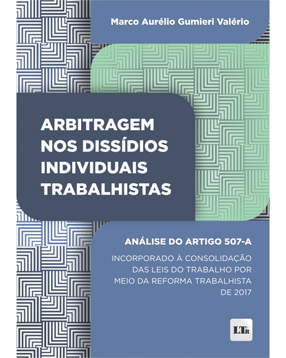 Arbitragem nos Dissídios Individuais Trabalhistas