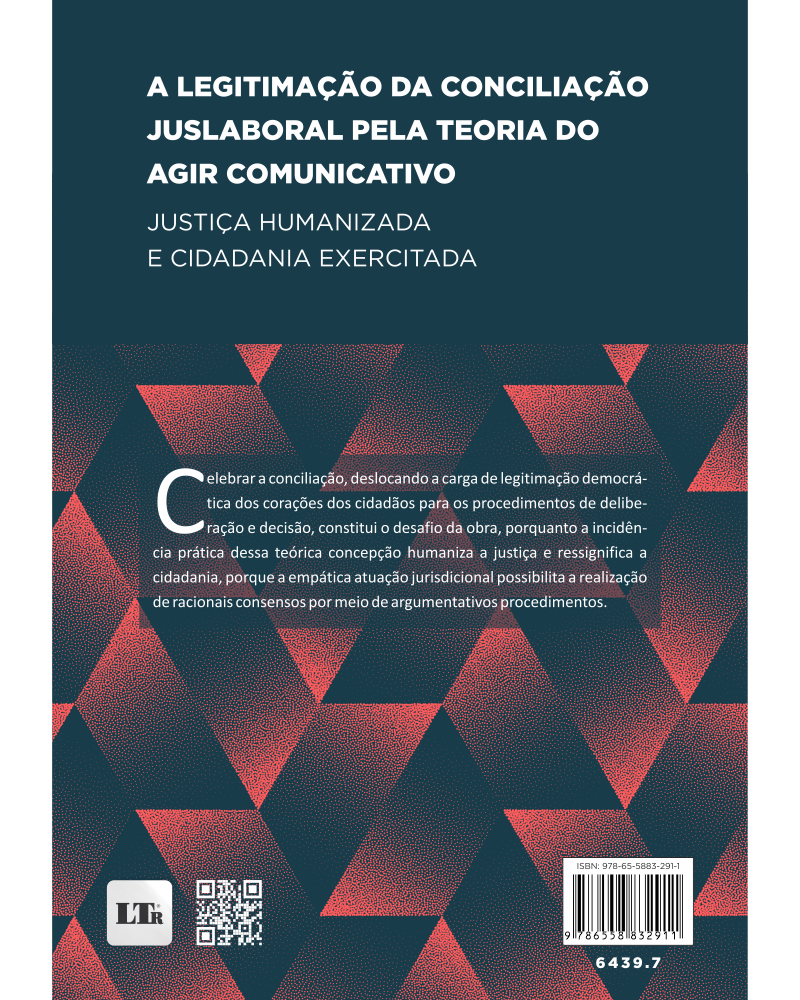 A legitimação da conciliação juslaboral pela teoria do agir comunicativo