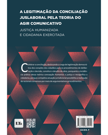 A legitimação da conciliação juslaboral pela teoria do agir comunicativo