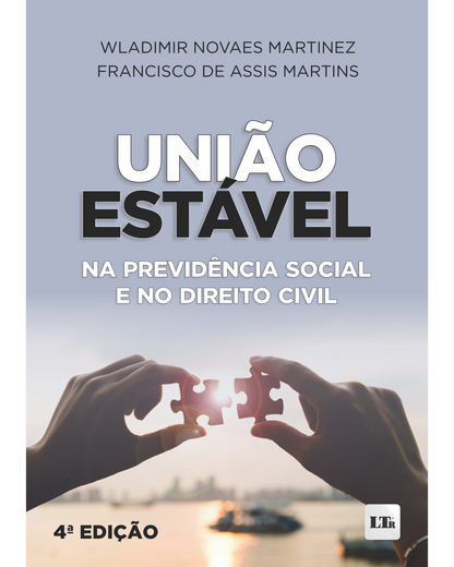 União Estável na Previdência Social e no Direito Civil