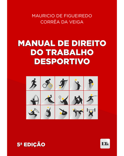 Manual de Direito do Trabalho Desportivo