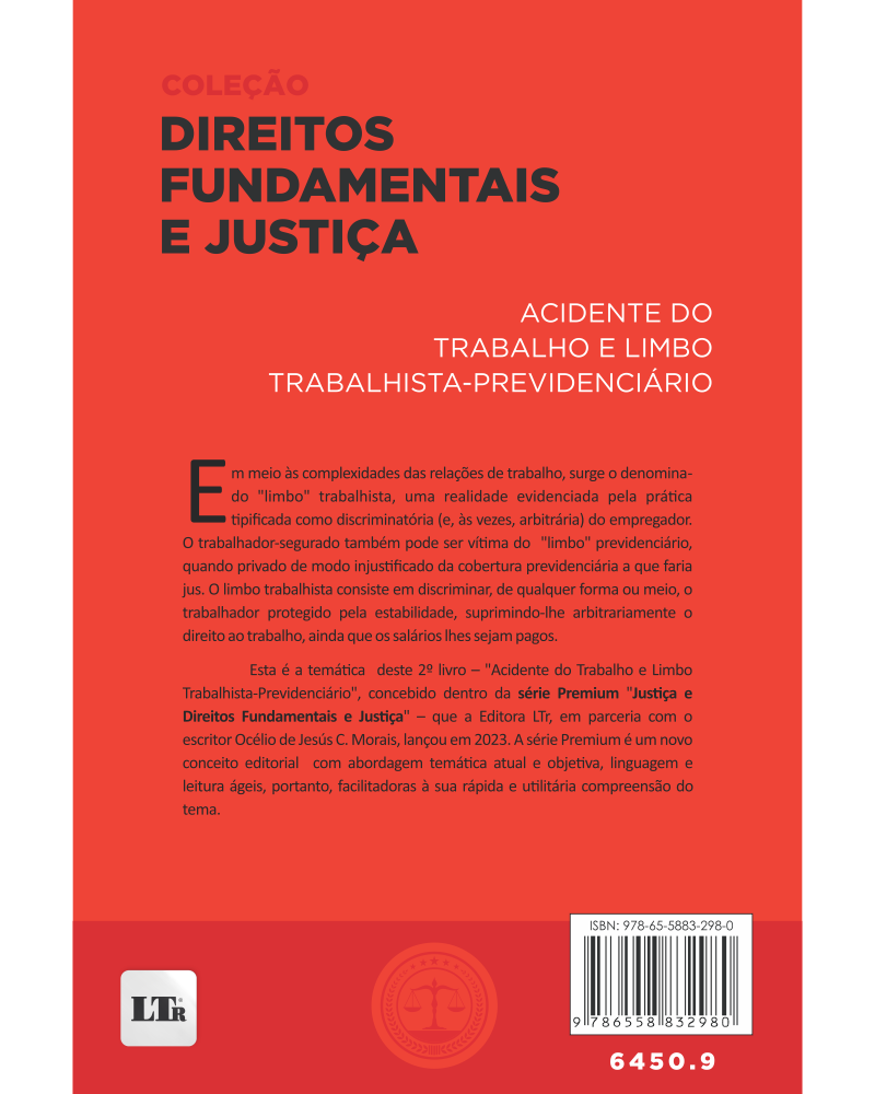 Acidente do Trabalho e Limbo Trabalhista-Previdenciário