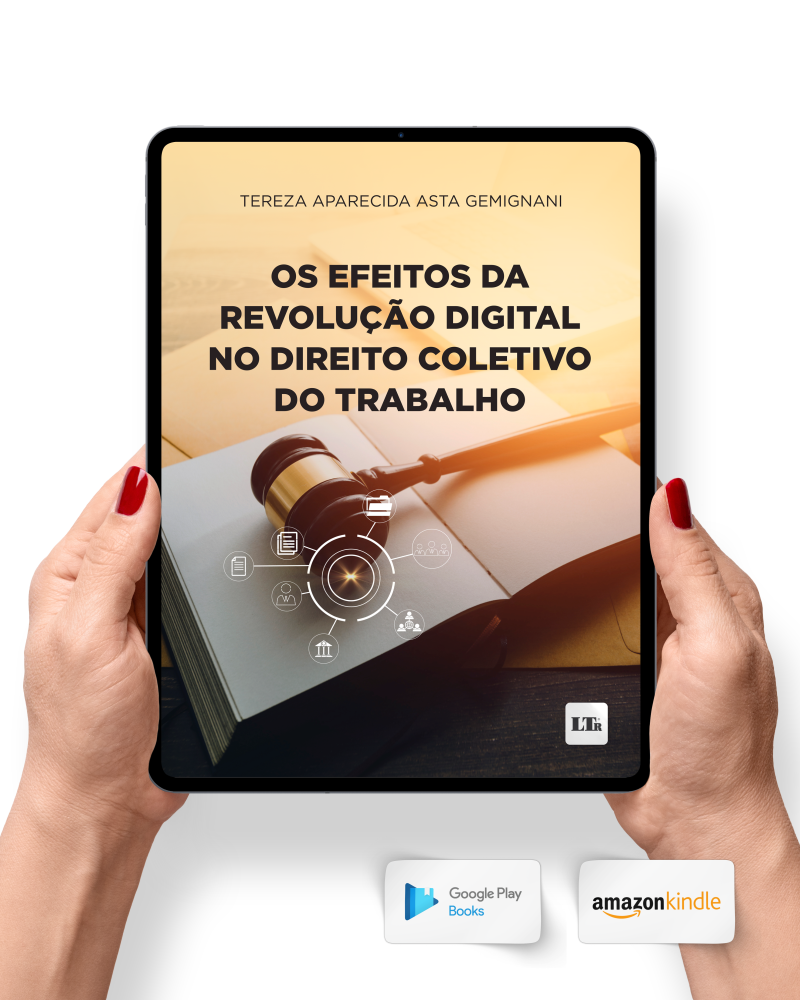 Os Efeitos da Revolução Digital no Direito Coletivo do Trabalho