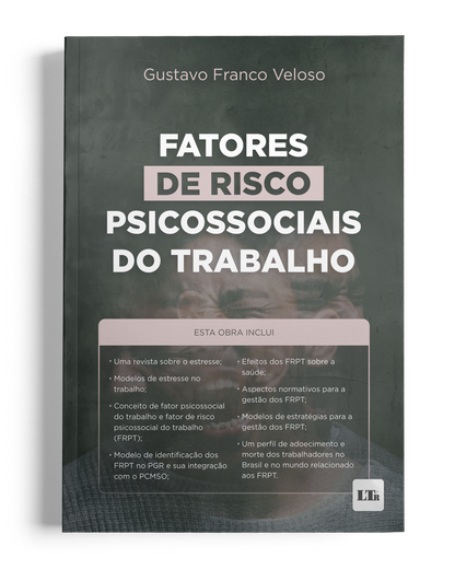 Fatores de Risco Psicossociais do Trabalho