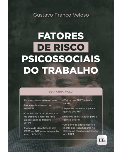 Fatores de Risco Psicossociais do Trabalho