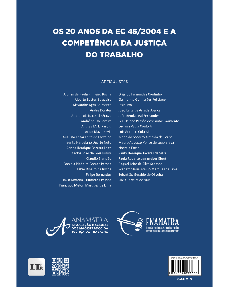 Os 20 anos da EC 45/2004 e a Competência da Justiça do Trabalho