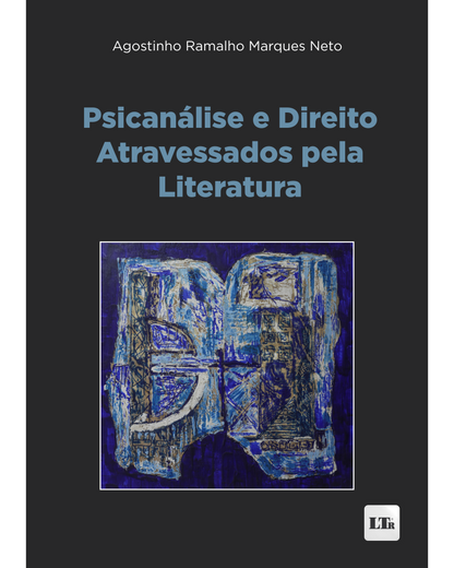 Psicanálise e Direito Atravessados pela Literatura