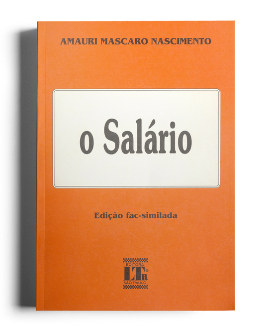 O Salário: Edição Fac-Similada