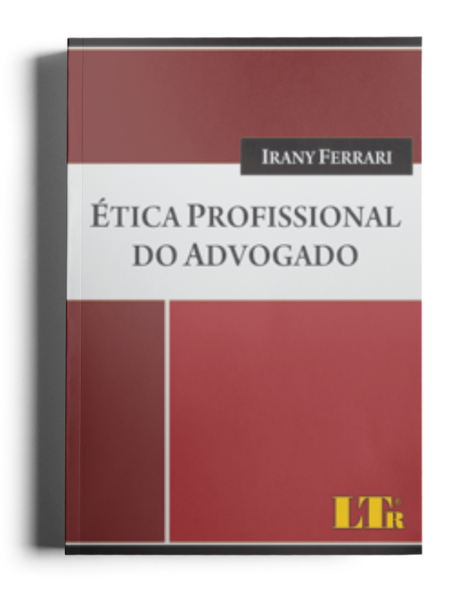 Ética Profissional do Advogado