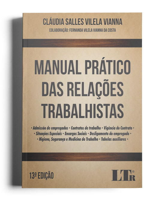 Manual Prático das Relações Trabalhistas
