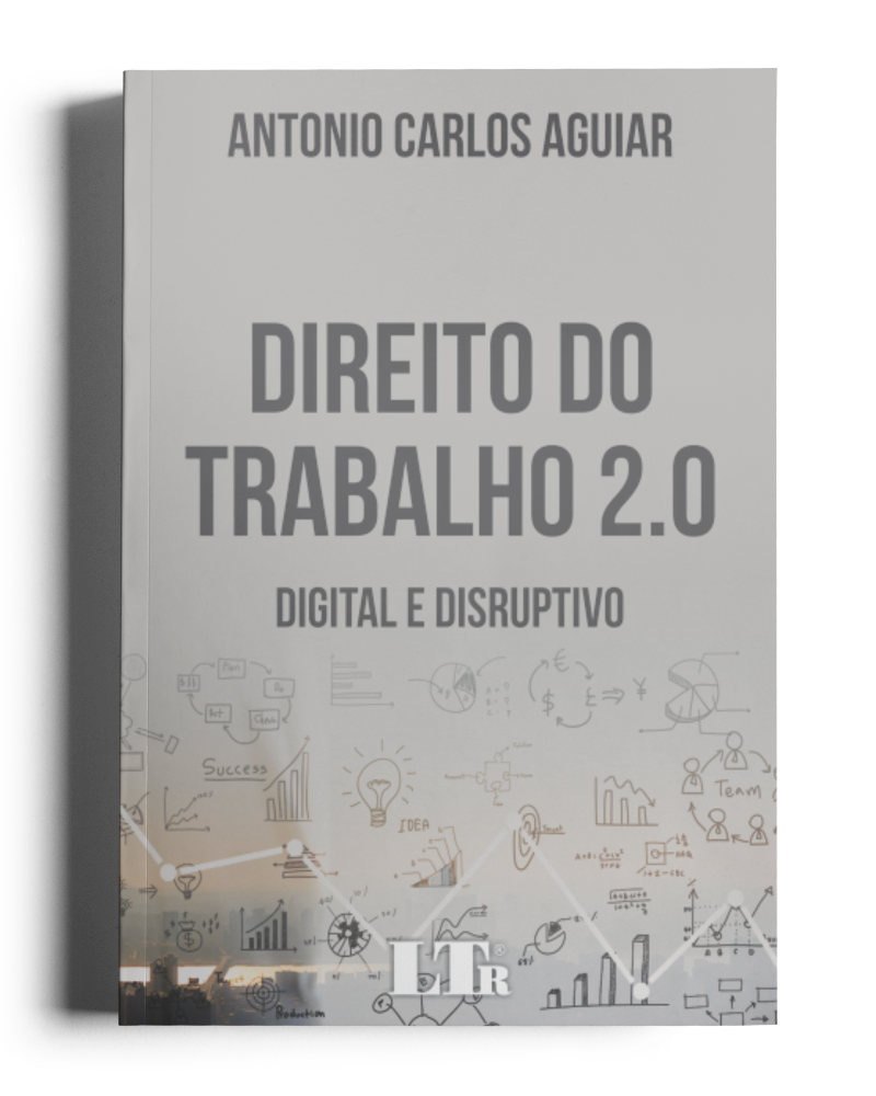 Direito do Trabalho 2.0: Digital e Disruptivo