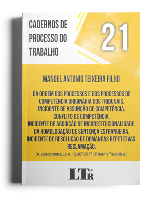 Cadernos de Processo do Trabalho N. 21