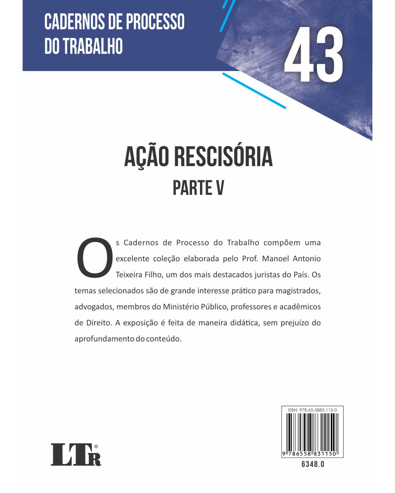 Cadernos de Processo do Trabalho N. 43: Ação Rescisória – Parte V