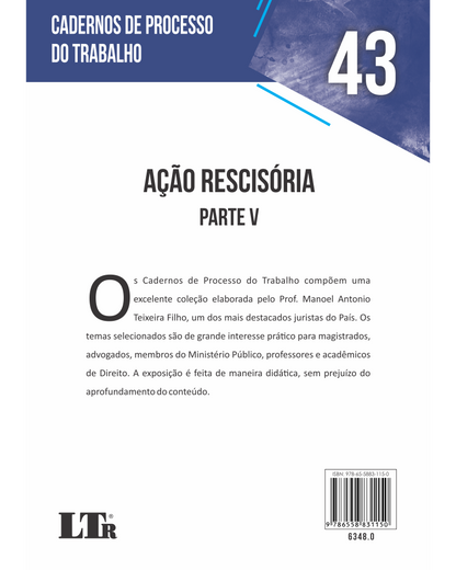 Cadernos de Processo do Trabalho N. 43: Ação Rescisória – Parte V