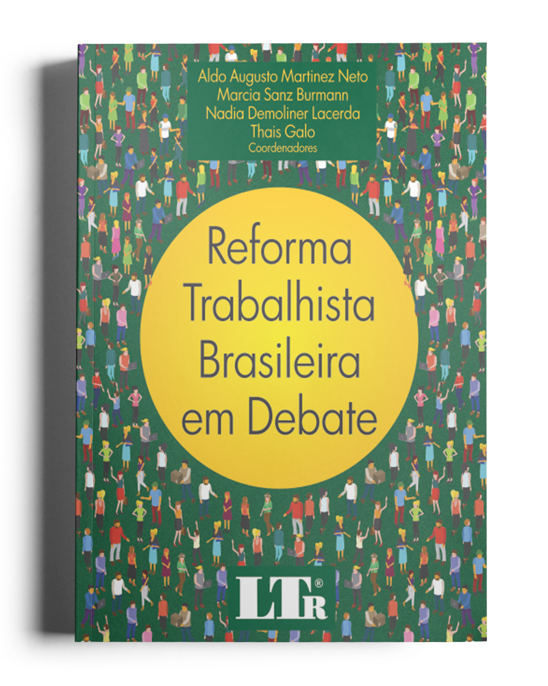 Reforma Trabalhista Brasileira em Debate