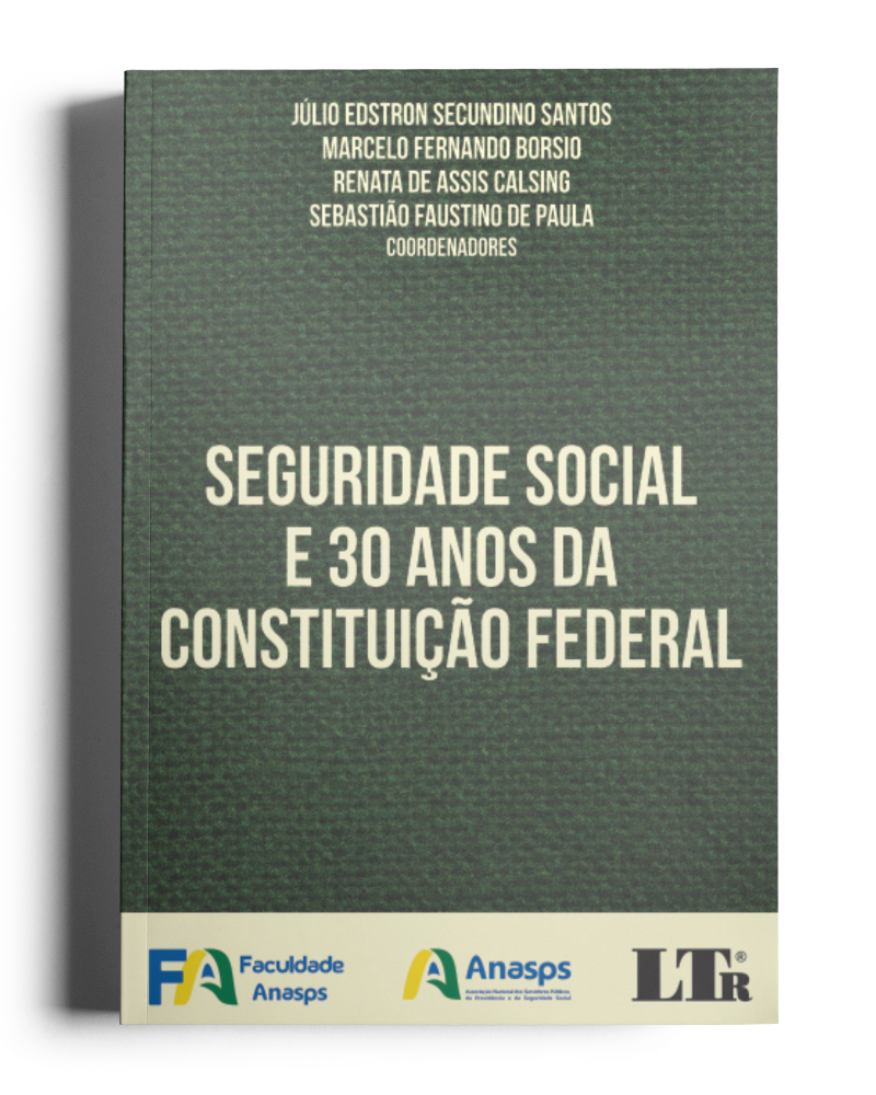 Seguridade Social e 30 anos da Constituição Federal