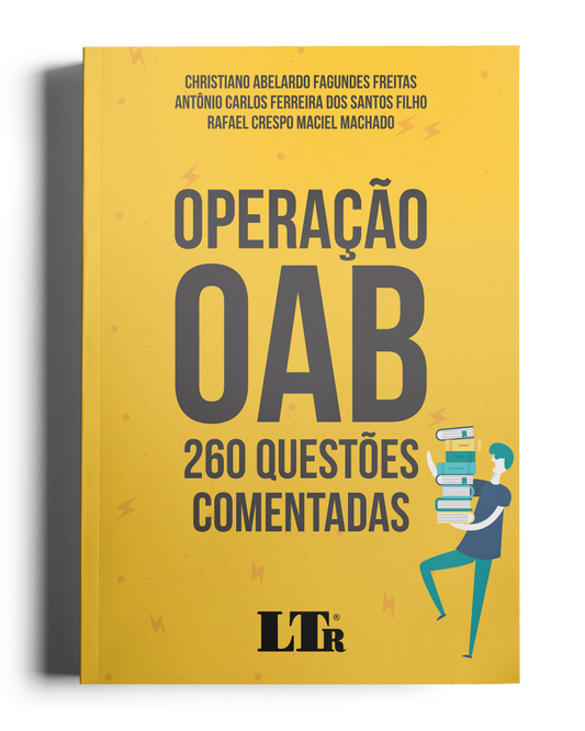 Operação OAB: 260 Questões Comentadas