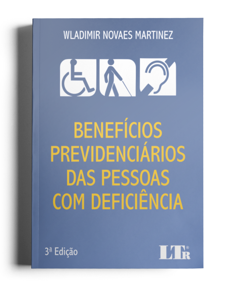 Benefícios Previdenciários das Pessoas com Deficiência