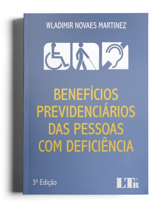 Benefícios Previdenciários das Pessoas com Deficiência